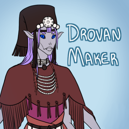 Drovan Maker