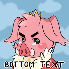 Pig King - Birthday Gift