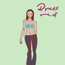 Dress Me Up