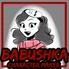 BABUSHKA Character Maker