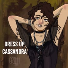 Dress-up Cassandra