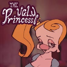 The Ugly Princess