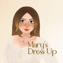 Mary's Dress Up