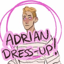 Adrian Dress Up!